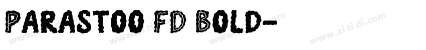 Parastoo FD Bold字体转换